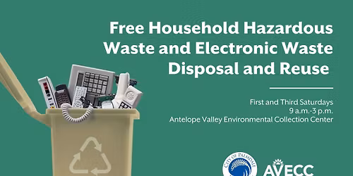 Free Household Hazardous Waste and Electronic Waste Disposal and Reuse