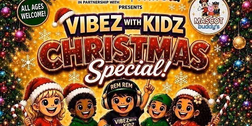 Vibez With Kidz - Christmas Special !