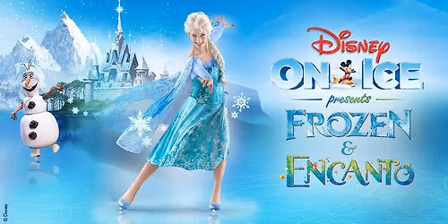 Disney On Ice presents Frozen & Encanto - Boston