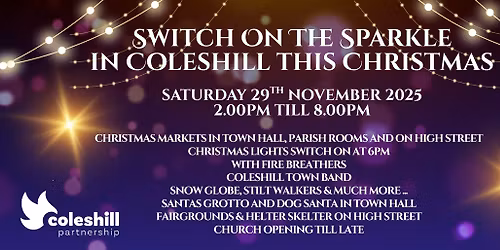 Switch On The Sparkle In Coleshill This Christmas