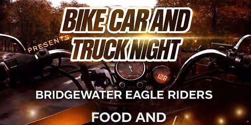 Bike Car and Truck Night