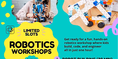 \ud83e\udd16 Hands-On Robotics Workshop for Kids (Ages 8\u201311)
