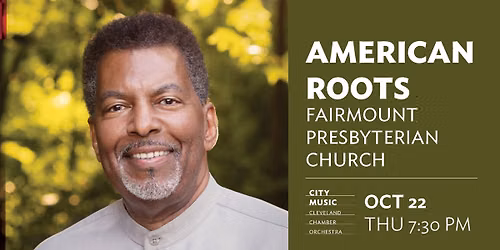 American Roots at Fairmount Presbyterian Church