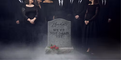 I Fagliolini - We're not dead yet!
