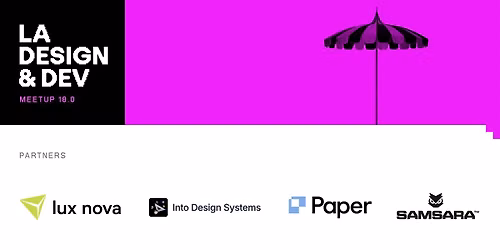 Los Angeles Design & Development Meetup No.18