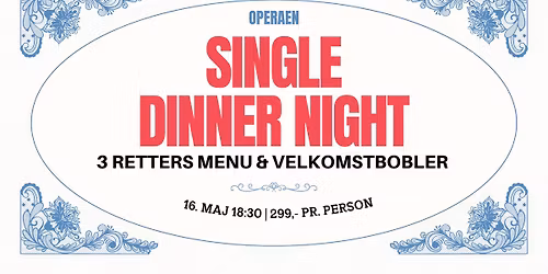 Single Dinner Night