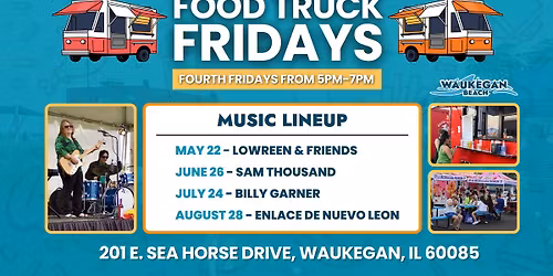 Low-reen & Friends LIVE! | Food Truck Friday - Waukegan Beach