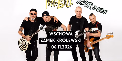 THE BILL \/ WSCHOWA \/ ZAMEK KR\u00d3LEWSKI