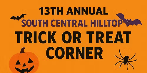 13th Annual South Central Hilltop Trick or Treat Corner