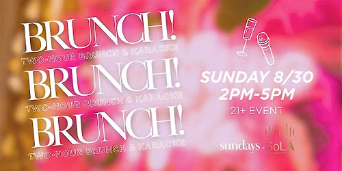 Sundays @ SoLA: Karaoke Brunch