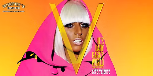 LADY GAGA Live Act @ Murphy's Irish Pub, Liverpool