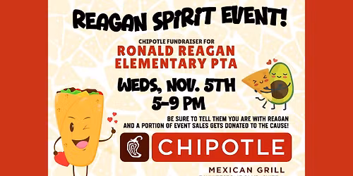 Reagan Elementary Spirit Night at Chipotle Mexican Grill
