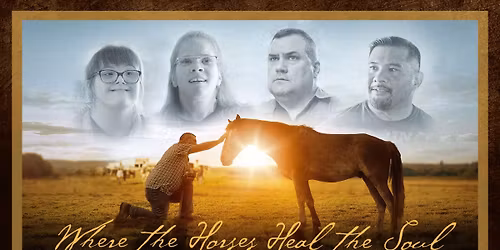 Where the Horses Heal the Soul Screening - Beaumont, TX