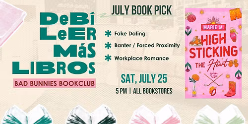 Miami - DLML (Bad Bunnies unofficial bookclub) - High Sticking The Heart by Marie Maravilla