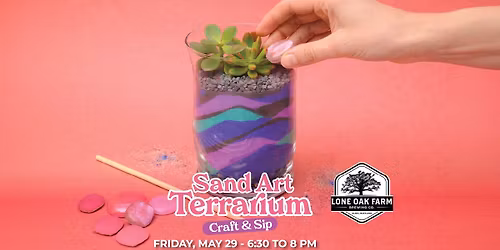 Sand Art Terrarium at Lone Oak - Montgomery County, MD