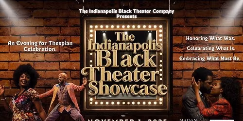 The Indianapolis Black Theater Showcase
