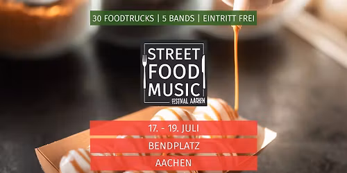 Street Food & Music Festival Aachen 2026
