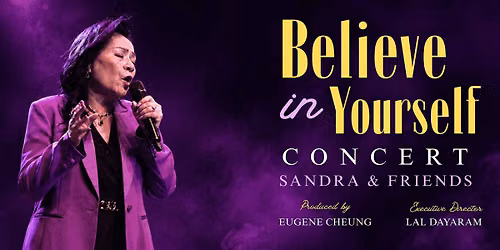 Believe in Yourself Concert: Sandra & Friends