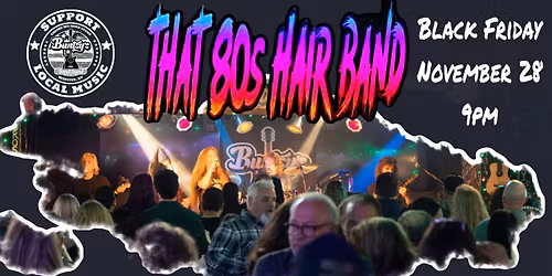 Thanksgiving Hangover With That 80\u2019s Hair Band