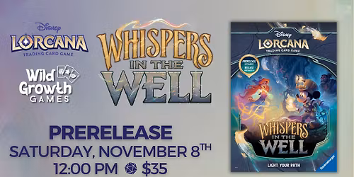 Lorcana: Whispers in the Well Prerelease