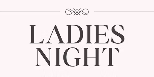 Ladies Night