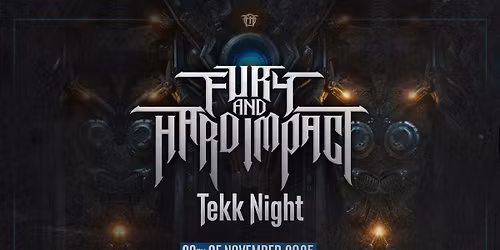 Hard Impact & Fury - Tekk & Hard Tekk Night @ Roof
