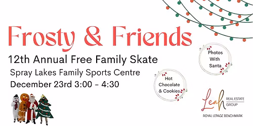 12th Annual FREE Family Skate with Frosty & Friends