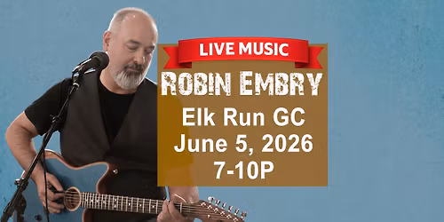 Robin Embry @Elk Run GC