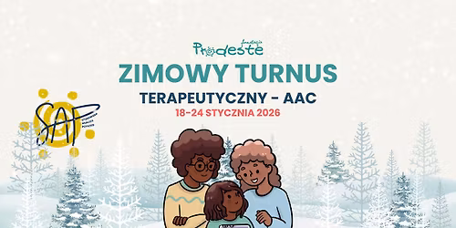 Turnus AAC | Prodeste Zima 2026 | Terapeutyczny wyjazd rodzinny | z Paulin\u0105 Rutk\u0105