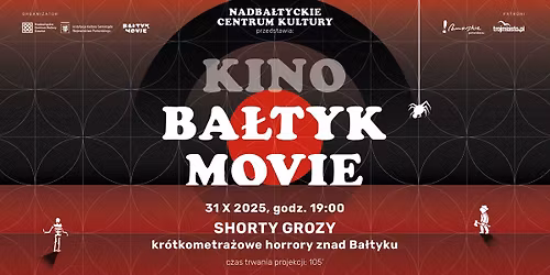 Ba\u0142tyk Movie: shorty grozy I Przegl\u0105d kr\u00f3tkometra\u017cowych horror\u00f3w znad Ba\u0142tyku