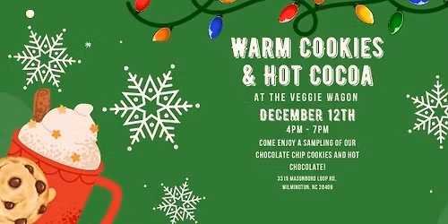 Warm Cookies & Hot Cocoa Tasting