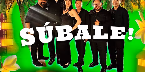 Noche Tropical con Banda S\u00fabale! y DJ Compay III
