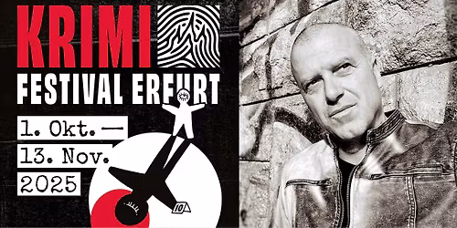 NEUER TERMIN: 10. Krimifestival Erfurt - Bernhard Aichner: John