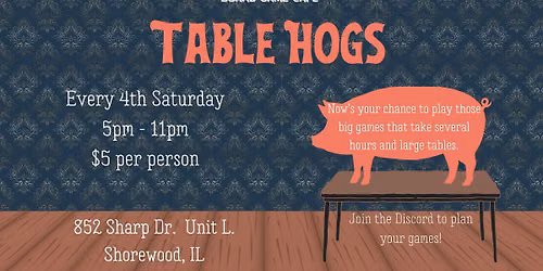 Table Hogs - Big Board Game Night