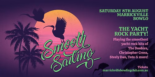 Smooth Sailing Yacht Rock Party @ The Marrickville Bowlo