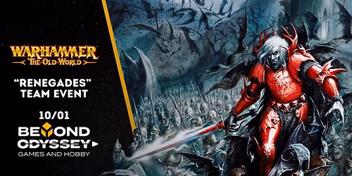 Warhammer the Old World "Renegades" 3 Player Team Event