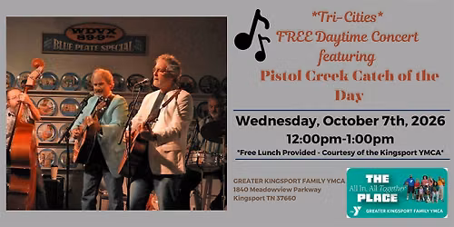 Tri-Cities - Music for Seniors FREE Daytime Concert with Pistol Creek COD