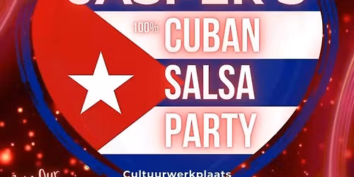 \ud83c\udde8\ud83c\uddfaJasper\u2019s Cuban Salsa Party\ud83c\udde8\ud83c\uddfa