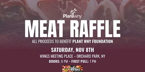 Meat Raffle hosted by Plant WNY