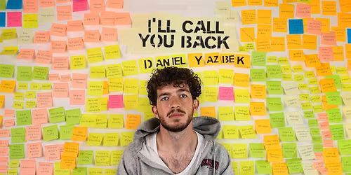 I'll Call You Back - Daniel Yazbek