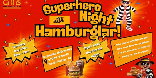 \ud83d\udca5\ud83e\uddb8\ud83c\udffd Superhero Night with Hamburglar \ud83c\udf5f\u2728