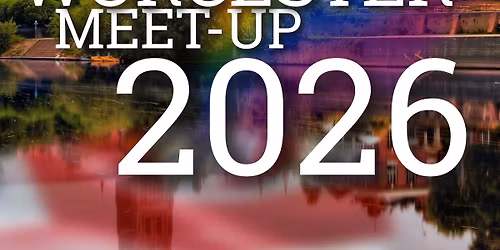 Worcester MEET-UP 2026