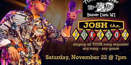 Josh the Jukebox LIVE! at Thirsty Beaver in Beaver Dam
