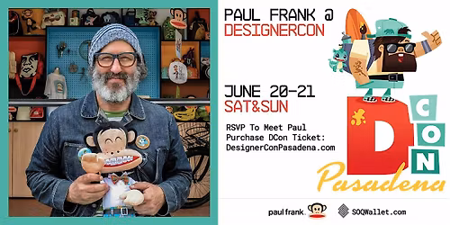 Paul Frank @ DesignerCon Pasadena