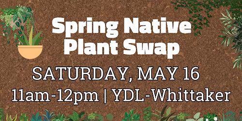 Spring Native Plant Swap