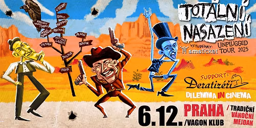 TOT\u00c1LN\u00cd NASAZEN\u00cd \u2013 SPECI\u00c1LN\u00cd  AKUSTICK\u00c9 TURN\u00c9 2025 \/ PRAHA