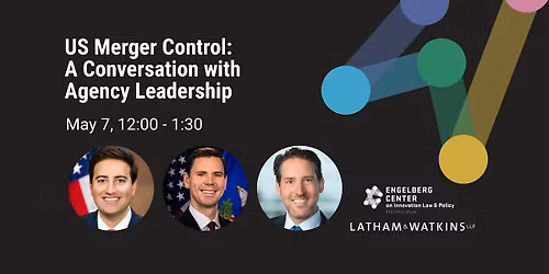 US Merger Control: A Conversation with Agency Leadership