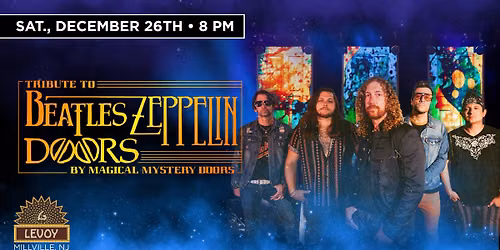 Magical Mystery Doors - Tribute to Beatles, Zeppelin, Doors