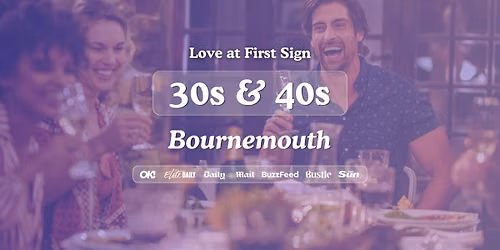 30s &amp; 40s Singles Night at Slug and Lettuce Bournemouth | Love at First Sign