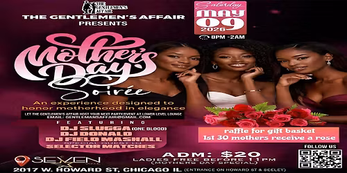 THE GENTLEMEN'S AFFAIR Presents: Mother's Day Soiree